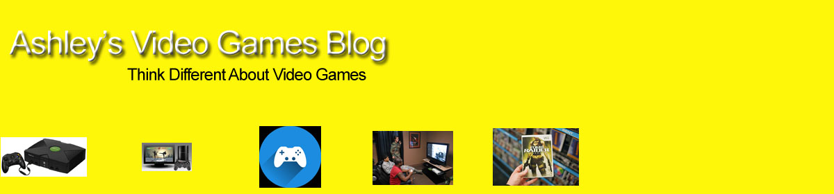 Ashley's Video Games Blog
