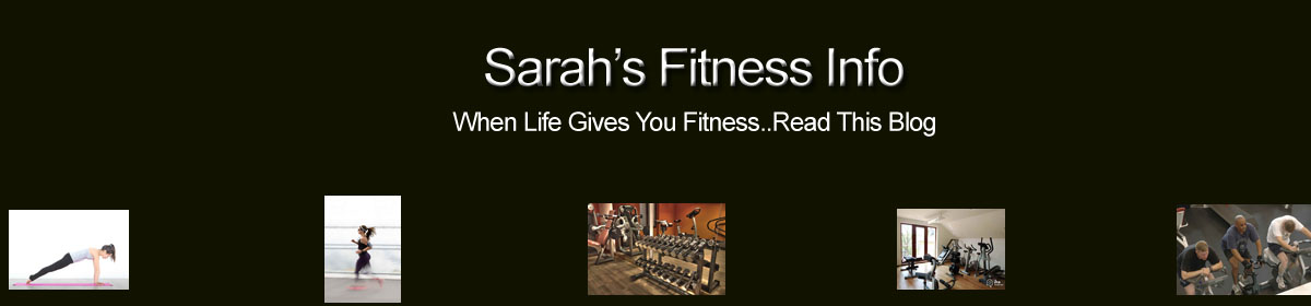 Sarah's Fitness Info