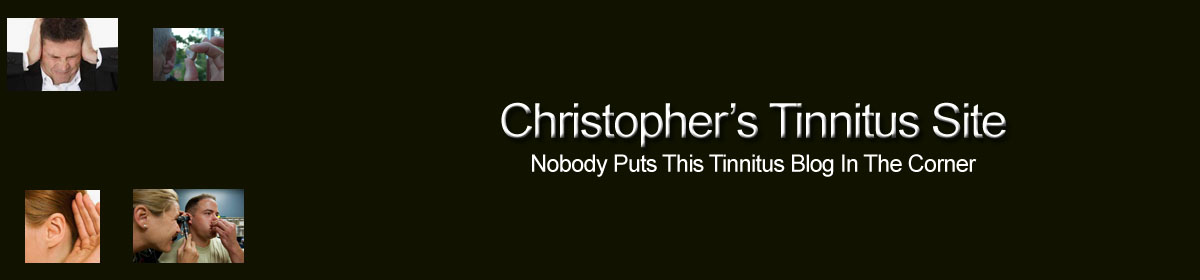 Christopher's Tinnitus Site