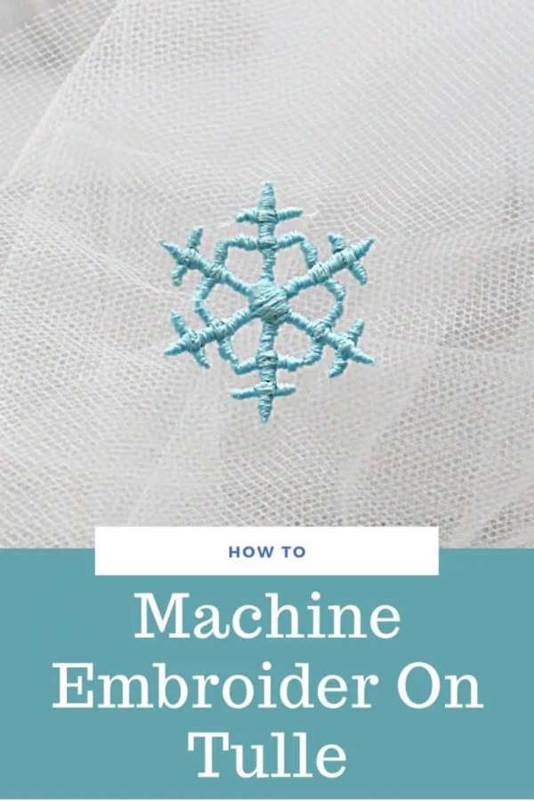 Tulle Machine Embroidery Tutorial