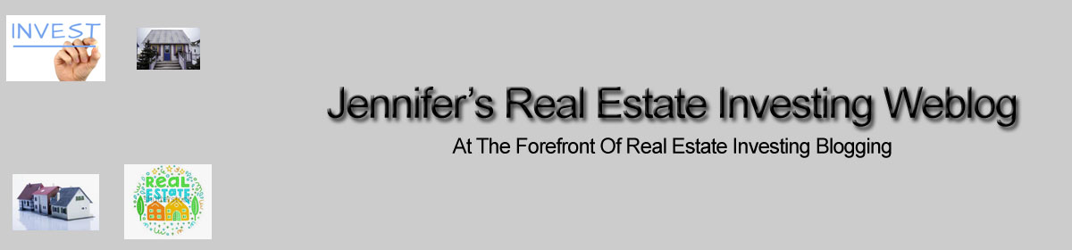 Jennifer's Real Estate Investing Weblog