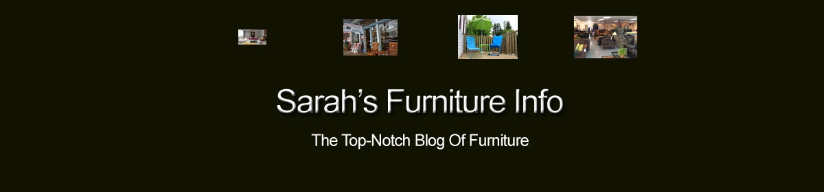 Sarah's Furniture Info